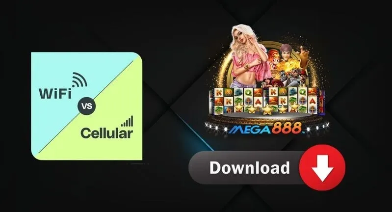 Mobile Data vs. Wi-Fi: Best Way to Download Mega888 App